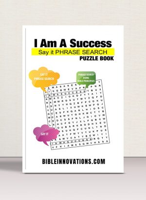 "I Am A Success" - Say It Phrase Search Puzzle Book