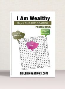 "I Am Wealthy" - Say It Phrase Search Puzzle Book